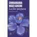 La Flor Púrpura / Purple Hibiscus