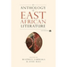 An Anthology of East African Literature