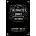 The Ultimate Firefighter Guide to Become a Firefighter