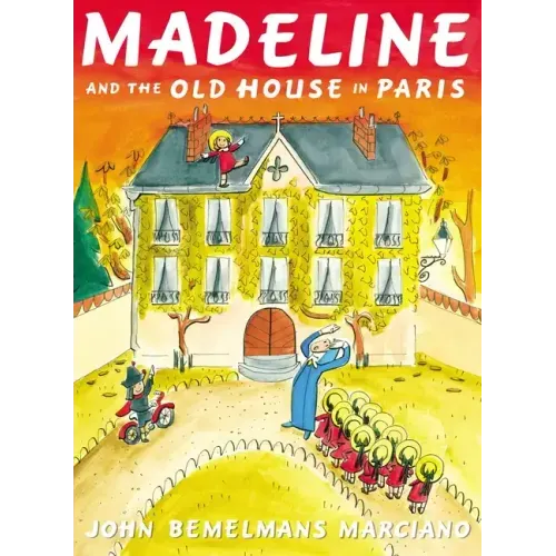 Madeline and the Old House in Paris