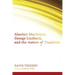 Alasdair MacIntyre, George Lindbeck, and the Nature of Tradition