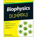 Biophysics For Dummies