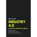 Industry 4.0: Position, Direction, Impact