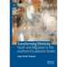 Transforming Ethnicity: Youth and Migration in the Southern Ecuadorian Andes