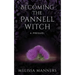 Becoming The Pannell Witch: A Prequel