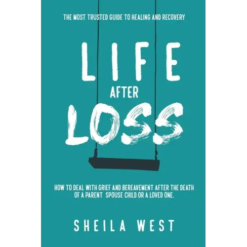Life After Loss