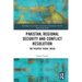 Pakistan, Regional Security and Conflict Resolution: The Pashtun 'Tribal' Areas