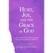 Hurt, Joy and the Grace of God: A Resurrection Story of the Episcopal Diocese of San Joaquin, California
