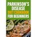 Parkinson's Disease Diet Cookbook For Beginners: A Comprehensive 2-Week Guide on Managing PD, With Curated Recipes and Sample Meal Plan