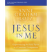 Jesus in Me Bible Study Guide Plus Streaming Video: Experiencing the Holy Spirit as a Constant Companion