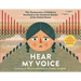 Hear My Voice/Escucha Mi Voz: The Testimonies of Children Detained at the Southern Border of the United States