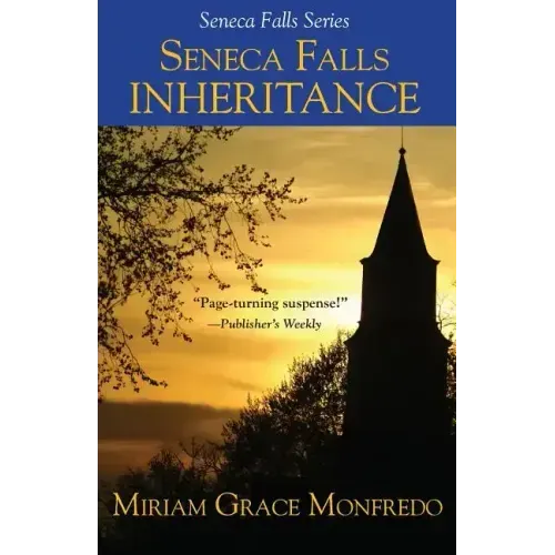 Seneca Falls Inheritance