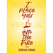 I Place You Into the Fire: Poems