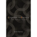 Cognition and Practice: Li Zehou's Philosophical Aesthetics