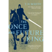 The Once and Future King