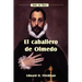 El Caballero de Olmedo
