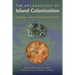 The Archaeology of Island Colonization: Global Approaches to Initial Human Settlement