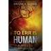 To Err is Human