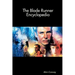 The Blade Runner Encyclopedia