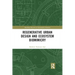 Regenerative Urban Design and Ecosystem Biomimicry