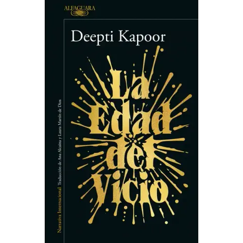 La Edad del Vicio / Age of Vice