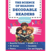 The Science of Reading Decodable readers: Decodable Reading for Homeschool and the Classroom