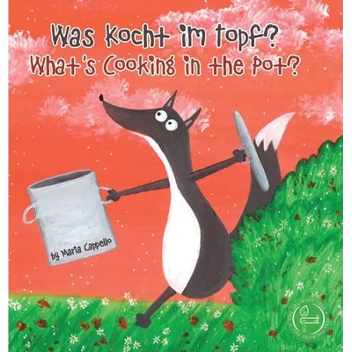 Was Kocht im Topf? - What's Cooking in the Pot? - Hardcover