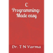 C Programming: Made easy