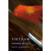 Vietnam: Rethinking the State
