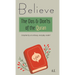 Believe: The Dos & Don'ts of the Quran