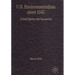 U.S. Environmentalism Since 1945: A Brief History with Documents