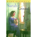 Sarah's Ground