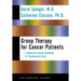 Group Therapy for Cancer Patients: A Research-Based Handbook of Psychosocial Care