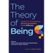 The Theory of Being: Practices for Transforming Self and Communities Across Difference