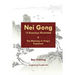Nei Gong 13 Exercises Illustrated and The Meaning of Xing Yi Explained