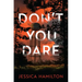 Don't You Dare: A Thriller