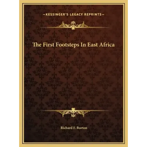 The First Footsteps In East Africa
