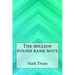 The Million Pound Bank Note