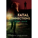 Fatal Connections