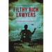Filthy Rich Lawyers: In Due Time