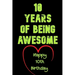 10 Years Of Being Awesome Happy 10th Birthday: 10 Years Old Gift for Boys & Girls