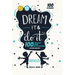Dream It and Do It: 100 Career Role Models for Girls and Boys