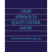 A Basic Approach to Quality Control and SPC