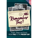 Remember This?: People, Things and Events from 1963 to the Present Day (US Edition)