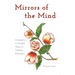 Mirrors of the Mind: Introduction to Mindful Ways of Thinking Education