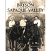 Pioneers of Bryson & the Sapaque Valley: A History of Early Pioneers
