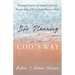Life Planning God's Way: Finding Purpose Heading To Destiny Manifesting A Blessed and Balanced Life