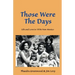 Those were the Days: Life and Love in 1970s northern New Mexico