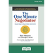 The One Minute Negotiator: Simple Steps to Reach Better Agreements [Standard Large Print 16 Pt Edition]