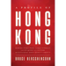A Profile of Hong Kong: During Times Past, Times Current, and Its Quest of a Future Maintaining Hong Kong's Liberty